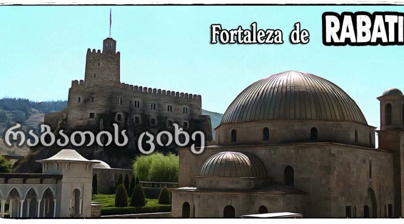 Fortaleza de Rabati en Akhaltsikhe