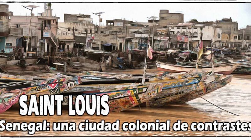 Sain Louis Senegal