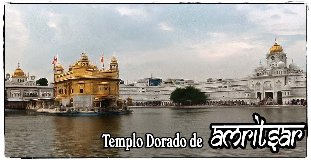 Templo Dorado de Amritsar